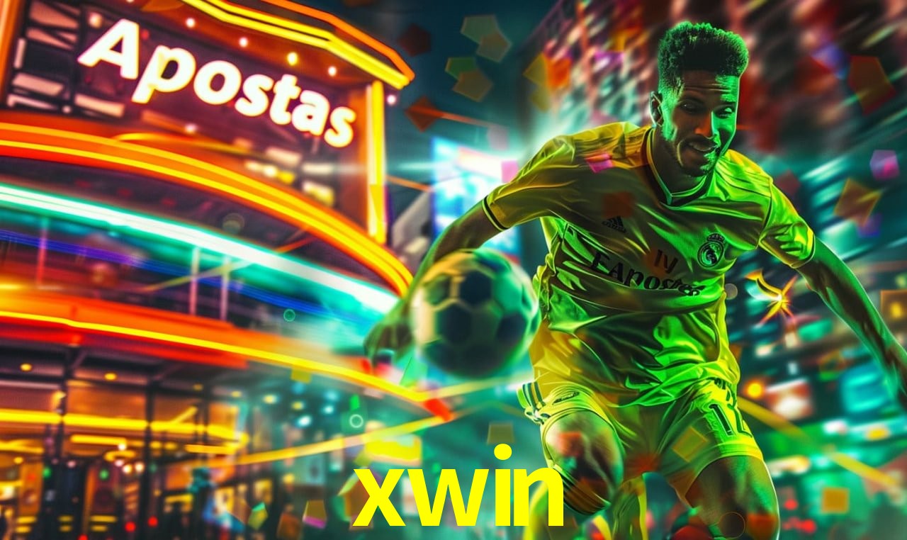 Apostas Esportivas na xwin: Um Guia Completo